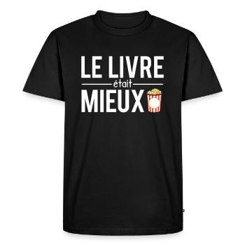 Le livre était mieux lecture film cinéma - T-shirt Premium bio Homme - noir - Devant - Nico (187cm)