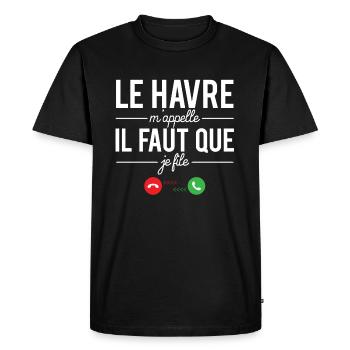 Le havre m'appelle il faut que je file france - T-shirt Premium bio Homme - noir - Devant - Nico (187cm)