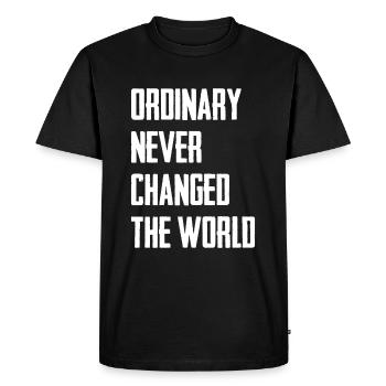 Ordinary Never Changed The World - Men's Premium Organic T-Shirt - black - Front - Nico (187cm)