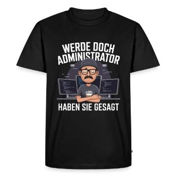 Devenez un administrateur drôle de dicton informaticien - T-shirt Premium bio Homme - noir - Devant - Nico (187cm)