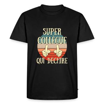 super collegue qui déchire humour départ retraite - T-shirt Premium bio Homme - noir - Devant - Nico (187cm)