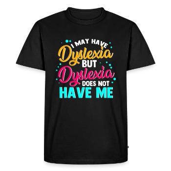 Dyslexic Dyslexia Awareness - Men's Premium Organic T-Shirt - black - Front - Nico (187cm)