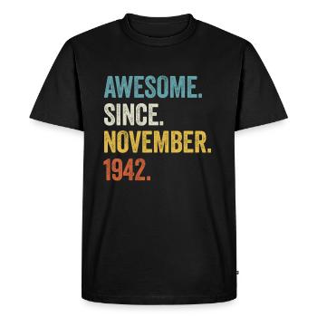 80 Years Old Awesome Since November 1942 80th - Men's Premium Organic T-Shirt - black - Front - Nico (187cm)