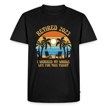 Retired Not My Problem Anymore - Men's Premium Organic T-Shirt - black - Front - Nico (187cm)
