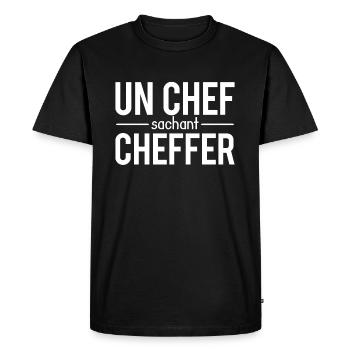 Un chef sachant cheffer blague patron humour - T-shirt Premium bio Homme - noir - Devant - Nico (187cm)