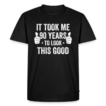 It Took Me 90 Years To Look This Good - Men's Premium Organic T-Shirt - black - Front - Nico (187cm)