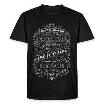 Adjust My Sails, Reach My Destination! - Men's Premium Organic T-Shirt - black - Front - Nico (187cm)