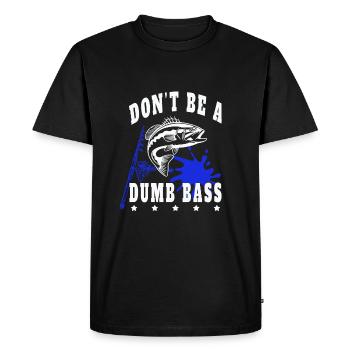 Pêche Pêche Poisson Ne sois pas un bar stupide - T-shirt Premium bio Homme - noir - Devant - Nico (187cm)