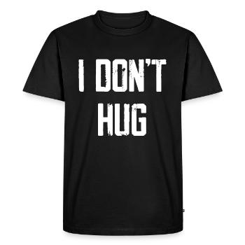 Je ne fais pas de câlins - T-shirt Premium bio Homme - noir - Devant - Nico (187cm)