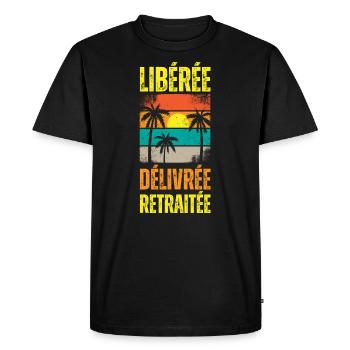 Libérée Délivrée Retraitée Cadeau Retraite Femme - T-shirt Premium bio Homme - noir - Devant - Nico (187cm)