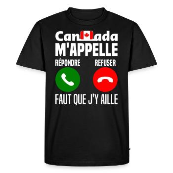 Je Me Barre Au Canada M'appelle Faut Que J'y Aille - T-shirt Premium bio Homme - noir - Devant - Nico (187cm)