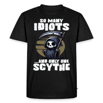 TANT D’IDIOTS ET UNE SEULE FAUX FAUCHEUSE - T-shirt Premium bio Homme - noir - Devant - Nico (187cm)