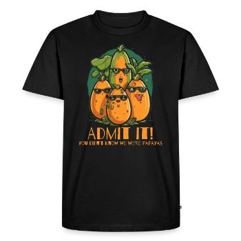 Avouez-le, nous sommes des papayes - T-shirt Premium bio Homme - noir - Devant - Nico (187cm)