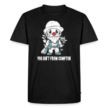 You're not from Compton, a garden gnome - Men's Premium Organic T-Shirt - black - Front - Nico (187cm)