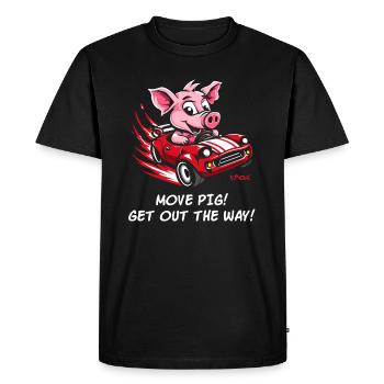 Move over, pig, make room, driver pig - Men's Premium Organic T-Shirt - black - Front - Nico (187cm)