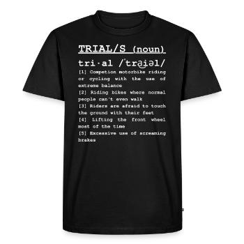 Dictionary Definition Bicycle Motorcycle TRIAL Sport - Men's Premium Organic T-Shirt - black - Front - Nico (187cm)