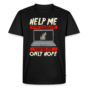help me stack overflow you are my only hope - Men's Premium Organic T-Shirt - black - Front - Nico (187cm)