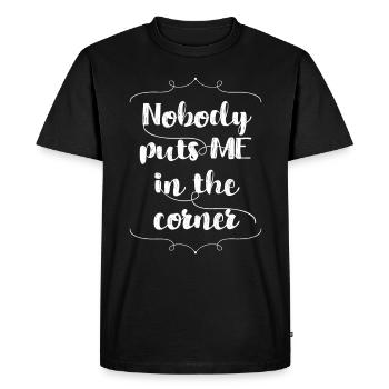 Personne ne me met dans le coin - T-shirt Premium bio Homme - noir - Devant - Nico (187cm)
