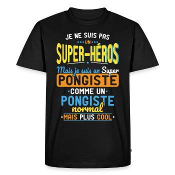 Not a Superhero but a Super Table Tennis player - Men's Premium Organic T-Shirt - black - Front - Nico (187cm)