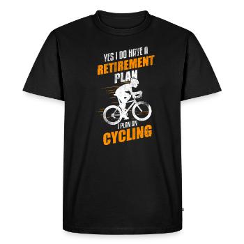 I Have A Retirement Plan Cycling Biking Bicycle - Men's Premium Organic T-Shirt - black - Front - Nico (187cm)