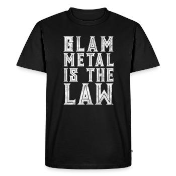 GLAM METAL EST LA LOI - Glam Metal ist das Gesetz - T-shirt Premium bio Homme - noir - Devant - Nico (187cm)