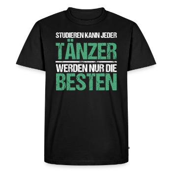 Tout le monde peut étudier - Édition Danseur - T-shirt Premium bio Homme - noir - Devant - Nico (187cm)