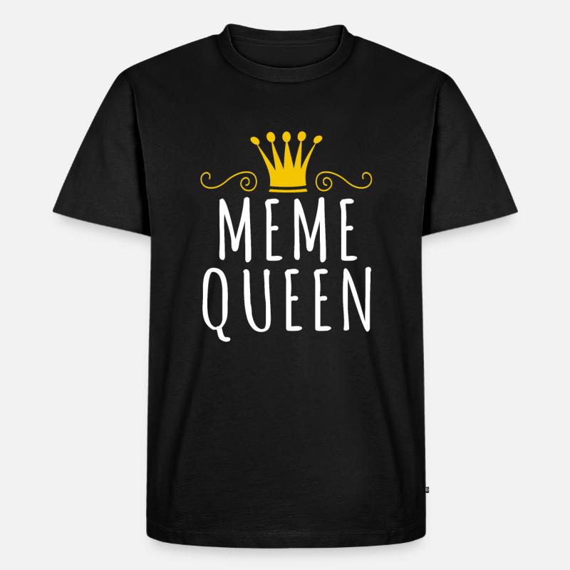 Meme Queen - Männer Premium Bio T-Shirt - Schwarz
