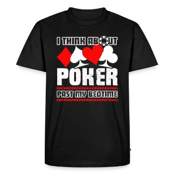 Poker I Think About Poker - Men's Premium Organic T-Shirt - black - Front - Nico (187cm)