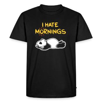 I Hate Mornings Funny Panda T-Shirt | Bear feeling - Men's Premium Organic T-Shirt - black - Front - Nico (187cm)