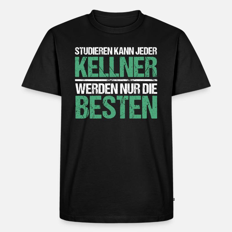 Studieren kann jeder - Kellner Edition - Männer Premium Bio T-Shirt - Schwarz