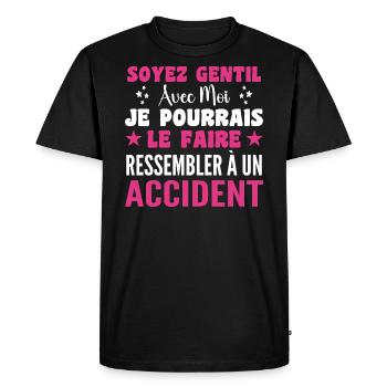 Infirmiere Soyez Gentil Avec Moi Humour Infirmière - T-shirt Premium bio Homme - noir - Devant - Nico (187cm)