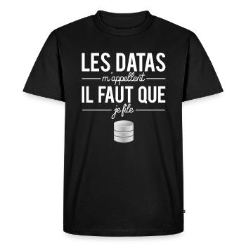 Les Datas M'Appellent il Faut Que Je File Données - T-shirt Premium bio Homme - noir - Devant - Nico (187cm)