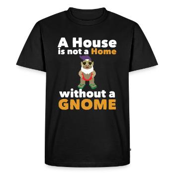 Gnome de jardin Une maison n’est pas une maison sans gnome - T-shirt Premium bio Homme - noir - Devant - Nico (187cm)
