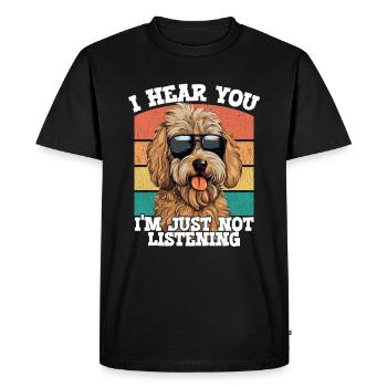 Goldendoodle I Hear You Im Just Not Listening - Men's Premium Organic T-Shirt - black - Front - Nico (187cm)