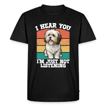 Chien havanais Je t’entends Je n’écoute tout simplement pas - T-shirt Premium bio Homme - noir - Devant - Nico (187cm)