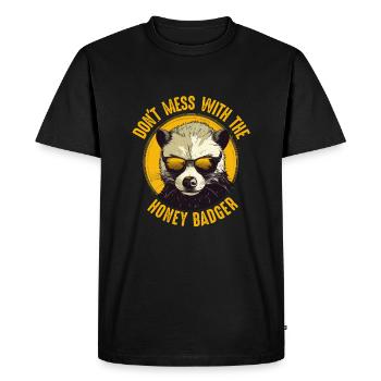 Dont Mess With The Honey Badger - Men's Premium Organic T-Shirt - black - Front - Nico (187cm)
