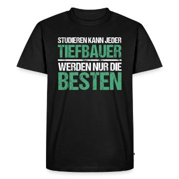 Anyone can study - Tiefbauer Edition - Men's Premium Organic T-Shirt - black - Front - Nico (187cm)