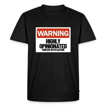 Highly Stur Politically Incorrect Warning - Men's Premium Organic T-Shirt - black - Front - Nico (187cm)