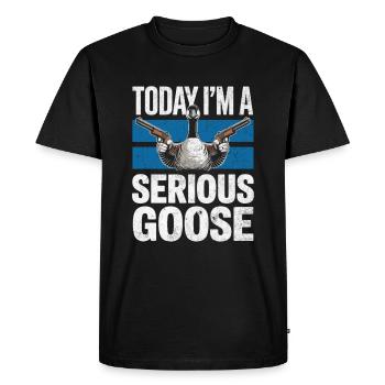 Today I ́m a Serious Goose - Men's Premium Organic T-Shirt - black - Front - Nico (187cm)