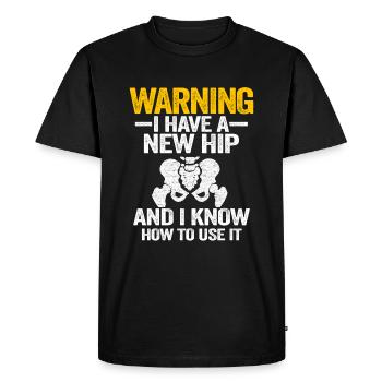 Hanche OP Chirurgie Récupération Drôle Nouvelle hanche - T-shirt Premium bio Homme - noir - Devant - Nico (187cm)