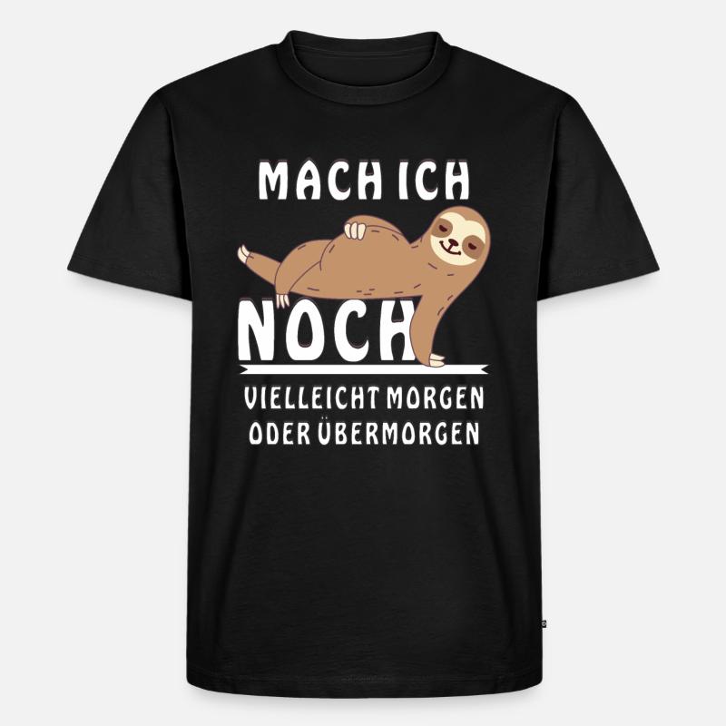 FAULTIER MACH ICH NOCH - Männer Premium Bio T-Shirt - Schwarz
