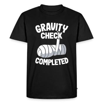 Broken Arm Get Well Soon Gravity Check Completed - Men's Premium Organic T-Shirt - black - Front - Nico (187cm)