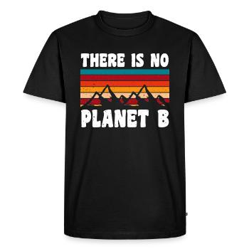 THERE IS NO PLANET B - T-shirt Premium bio Homme - noir - Devant - Nico (187cm)