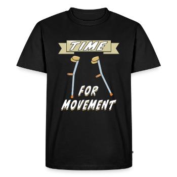 CRUTCHES TIME FOR MOVEMENT - Men's Premium Organic T-Shirt - black - Front - Nico (187cm)