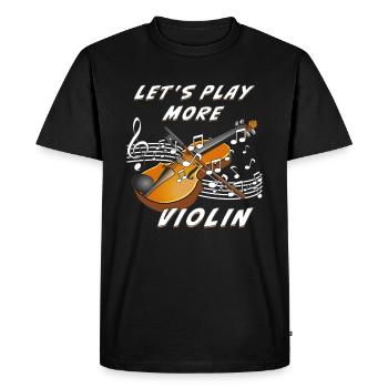 LET'S PLAY MORE VIOLIN - Men's Premium Organic T-Shirt - black - Front - Nico (187cm)