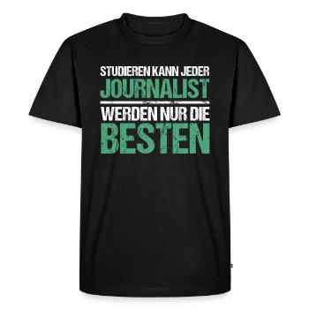 Anyone can study - Journalist Edition - Men's Premium Organic T-Shirt - black - Front - Nico (187cm)