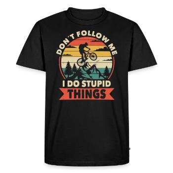 Ne me suivez pas, je fais des choses stupides VTT - T-shirt Premium bio Homme - noir - Devant - Nico (187cm)