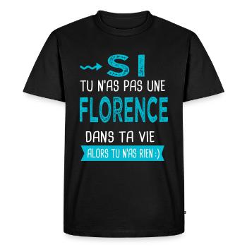 Florence Si tu n as pas une florence - T-shirt Premium bio Homme - noir - Devant - Nico (187cm)