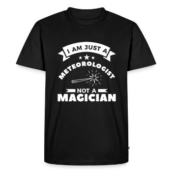 Je ne suis qu’un météorologue, pas un magicien - T-shirt Premium bio Homme - noir - Devant - Nico (187cm)