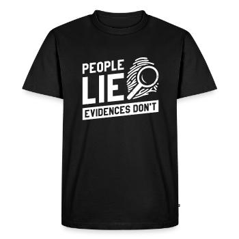 People Lie Evidence Don't Forensic Investigator - Men's Premium Organic T-Shirt - black - Front - Nico (187cm)